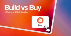 Build vs. Buy: Agentic AI for SRE & Cloud Operation