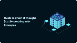 Guide to Chain of Thought